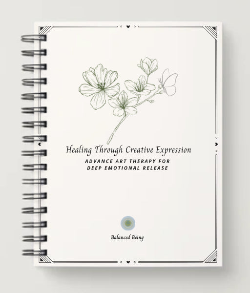 Healing Through Creative Expression: Advanced Therapeutic Art Course (Digital Workbook)